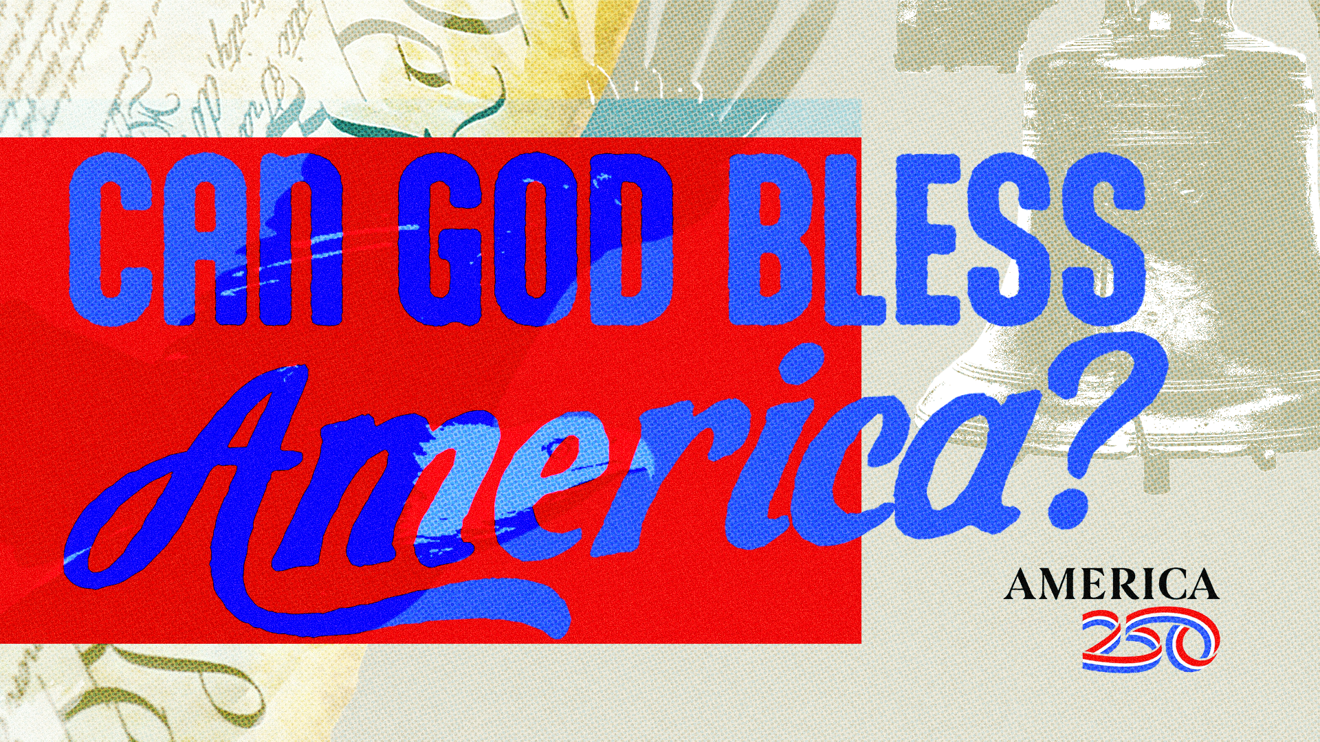 Can God Bless America?
