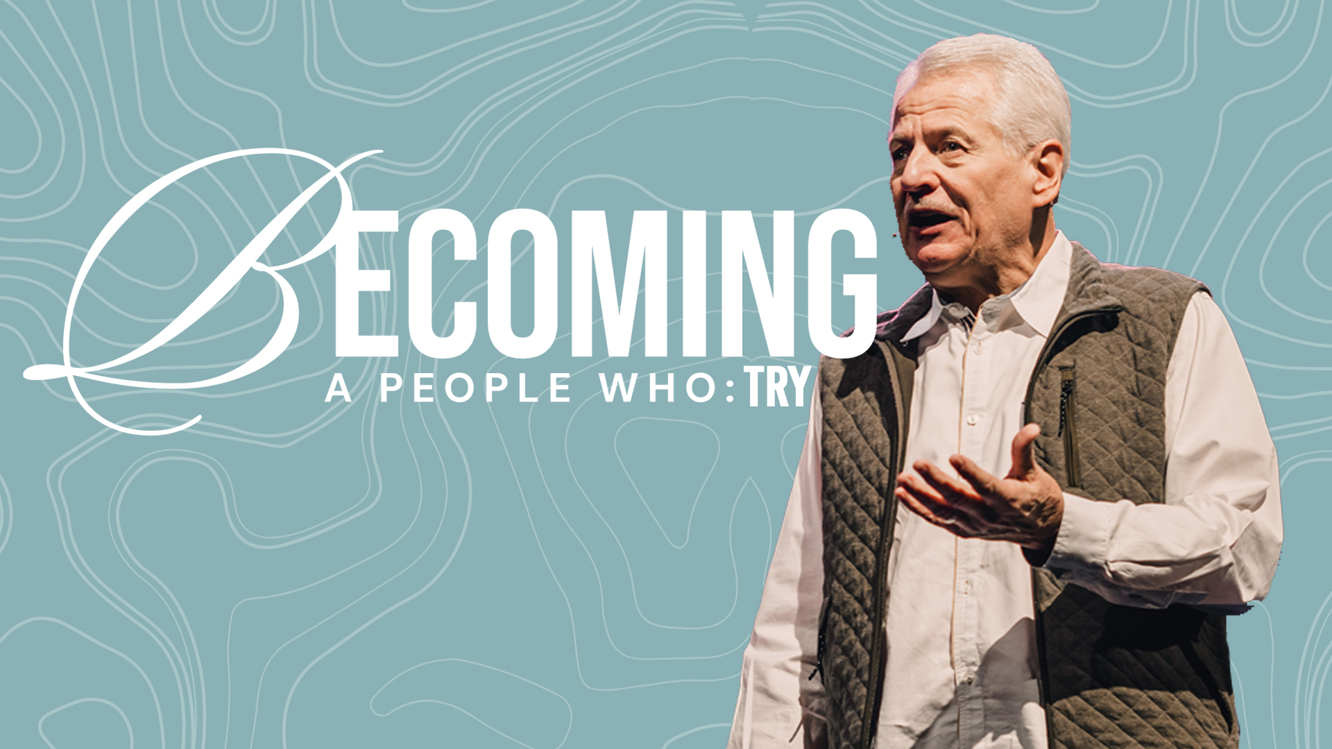 A People Who: TRY